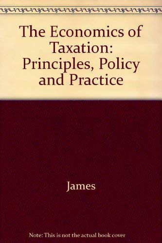 9780132697705: The Economics of Taxation: Principles, Policy, and Practice 1996-97