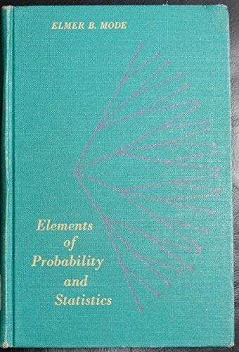 Stock image for Elements of Probability and Statistics for sale by Better World Books