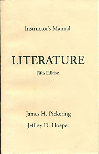 9780132699785: Literature: Instructor's Manual