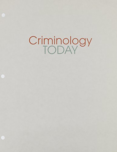 9780132705837: Criminology Today: An Integrative Introduction, Student Value Edition