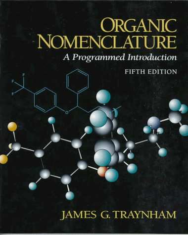 Stock image for Organic Nomenclature: A Programmed Introduction for sale by BooksRun