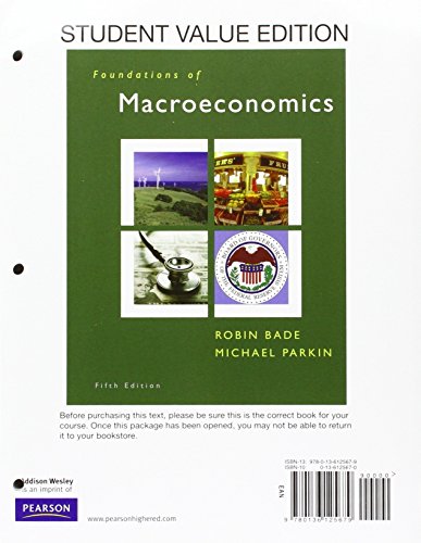 9780132710923: Foundations of Macroeconomics, Student Value Edition, and Myeconlab with Pearson Etext -- Access Card -- For Foundations of Macroeconomics Package