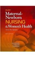 9780132711487: Olds' Maternal-Newborn Nursing & Women's Health Across the Lifespan with Student Workbook, and Mynursinglab and Pearson Etext (Access Card)
