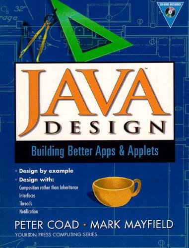 Stock image for Java Design: Building Better Apps and Applets (Yourdon Press Computing Series) for sale by WorldofBooks