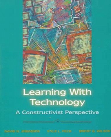 Stock image for Learning with Technology : A Constructivist Perspective for sale by Better World Books