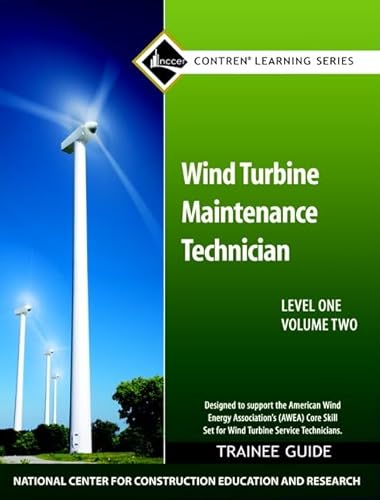 9780132718967: Wind Turbine Maintenance Technician: Trainee Guide: Level One