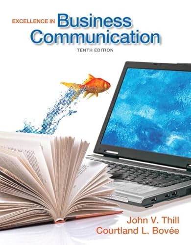 Imagen de archivo de Excellence in Business Communication (10th Edition) a la venta por BookHolders