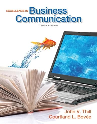 Stock image for Excellence in Business Communication (10th Edition) for sale by BookHolders