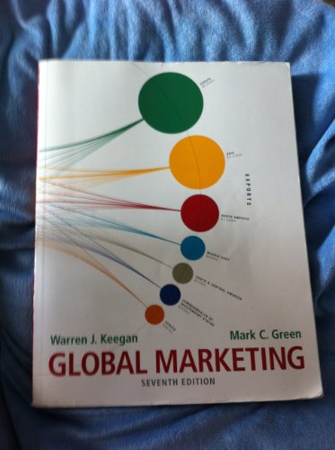 Global Marketing (9780132719155) by Keegan, Warren J.; Green, Mark C.