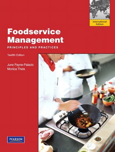 Stock image for Foodservice Management: Principles and Practices: International Edition for sale by Phatpocket Limited