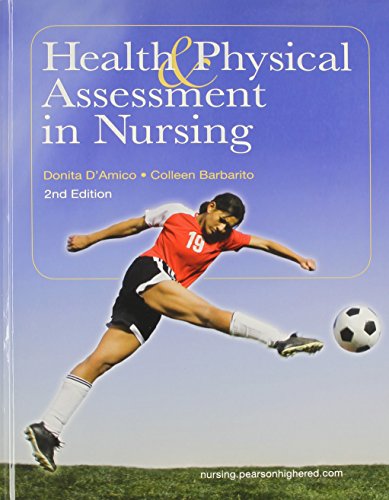 9780132720724: Health & Physical Assessment in Nursing