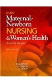 9780132720915: Olds' Maternal-Newborn Nursing & Women's Health Across the Lifespan + Mynursinglab Student Access Code