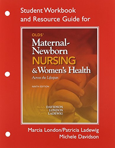 9780132722971: Olds' Maternal-Newborn Nursing & Women's Health: Across the Lifespan