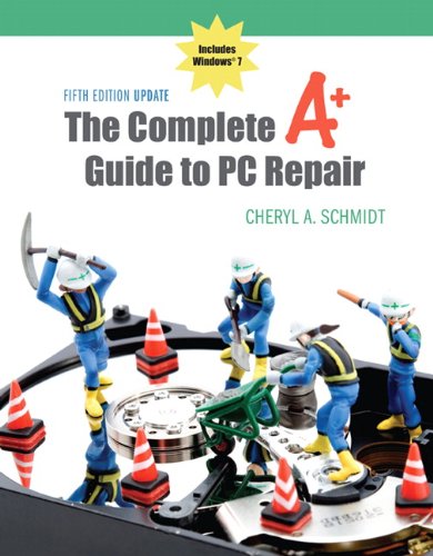 9780132727594: The Complete A+ Guide to PC Repair Fifth Edition Update