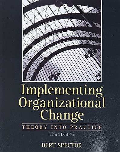 Imagen de archivo de Implementing Organizational Change: Theory Into Practice, 3rd Edition a la venta por Greenway