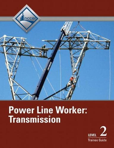 9780132730334: Power Line Worker, Level 2: Transmission: Trainee Guide