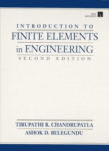 9780132733199: Introduction to Finite Elements in Engineering