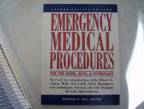 Beispielbild fr Emergency Medical Procedures for the Home, Auto and Workplace zum Verkauf von Wonder Book