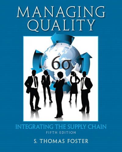 Beispielbild fr Managing Quality : Integrating the Supply Chain zum Verkauf von Better World Books