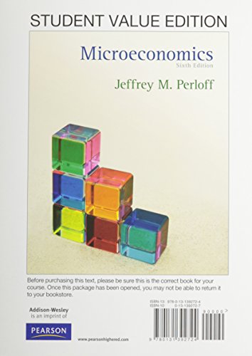 Microeconomics + Myeconlab + Pearson Etext Student Access Code Card: Student Value Edition (9780132738613) by Perloff, Jeffrey M.