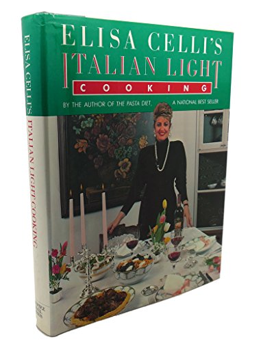 Imagen de archivo de Elisa Celli's Italian Light Cooking a la venta por Gulf Coast Books
