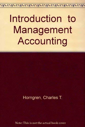 Beispielbild fr Introduction to Management Accounting zum Verkauf von Books Puddle