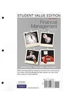 9780132742078: Financial Management: Student Value Edition: Principles and Applications [With Access Code]