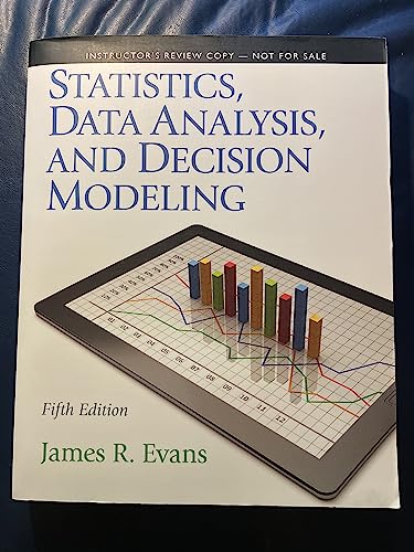 Stock image for Statistics, Data Analysis, and Decision Modeling for sale by BooksRun