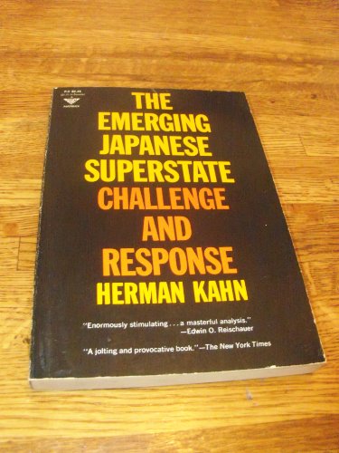 9780132746700: Emerging Japanese Superstate : Challenge and Response