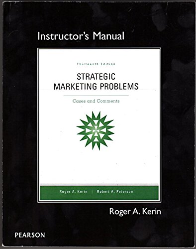 Imagen de archivo de Strategic Marketing Problems Cases and Comments Instructor's Manual, 13th Ed. a la venta por HPB-Red