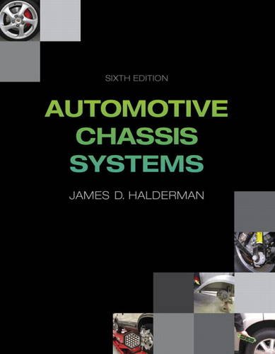 9780132747752: Automotive Chassis Systems (Halderman Automotive Series)