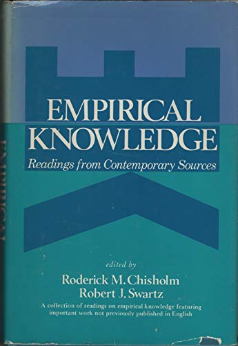 Beispielbild fr Empirical Knowledge : Readings from Contemporary Sources zum Verkauf von Better World Books