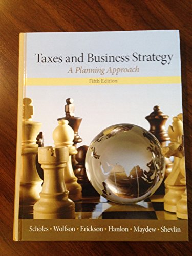 Beispielbild fr Taxes & Business Strategy (5th Edition) zum Verkauf von BooksRun