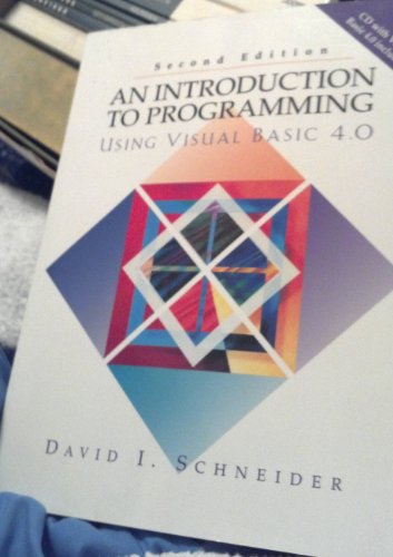 Stock image for An Introduction to Programming Using Visual Basic 4.0 for sale by BookHolders