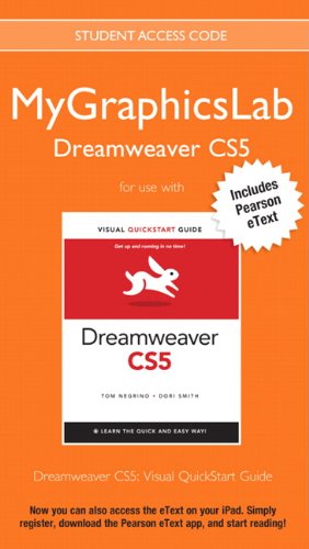 Imagen de archivo de Mygraphicslab Dreamweaver Course with Dreamweaver Cs5: Visual QuickStart Guide a la venta por HPB-Red