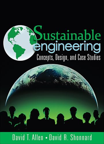 Stock image for Sustainable Engineering: Concepts, Design and Case Studies for sale by HPB-Red