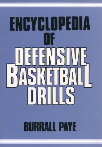 Imagen de archivo de Encyclopedia of Defensive Basketball Drills a la venta por Your Online Bookstore