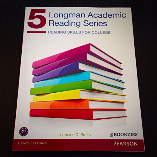 Longman Academic Reading Series 5 Student Book (9780132760676) by Smith, Lorraine C.