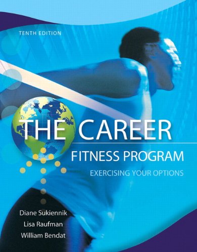 Stock image for The Career Fitness Program: Exercising Your Options (10th Edition) for sale by GoodwillNI