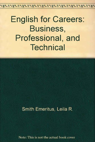 Beispielbild fr English for Careers : Business, Professional and Technical zum Verkauf von Better World Books