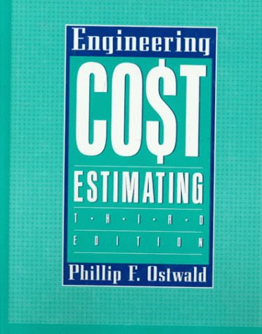 Imagen de archivo de Engineering Cost Estimating (3rd Edition) a la venta por Zoom Books Company