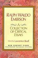 Beispielbild fr Ralph Waldo Emerson : A Collection of Critical Essays zum Verkauf von Better World Books: West