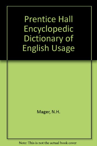Imagen de archivo de Prentice Hall Encyclopedic Dictionary of English Usage a la venta por Better World Books