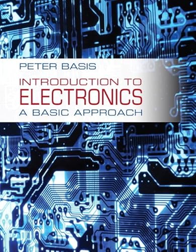 Stock image for Introduction to Electronics: A Basic Approach for sale by Mispah books