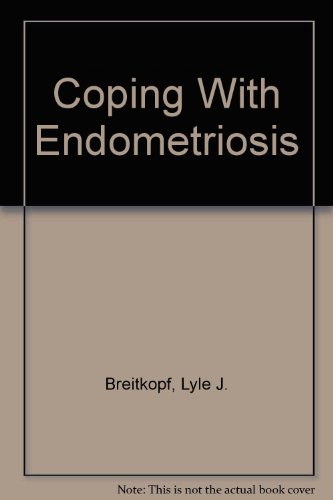 9780132771870: Coping With Endometriosis