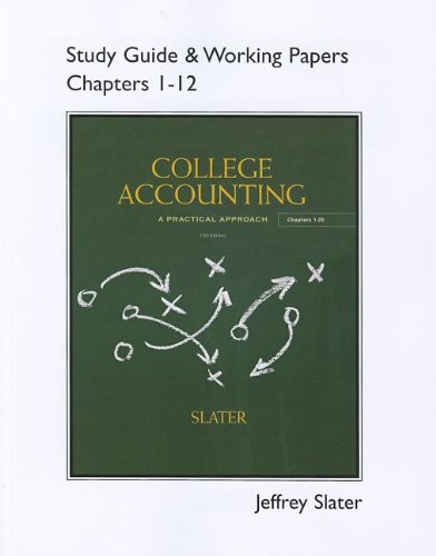 Stock image for Study Guide & Working Papers for College Accounting Chapters 1-12 for sale by St Vincent de Paul of Lane County