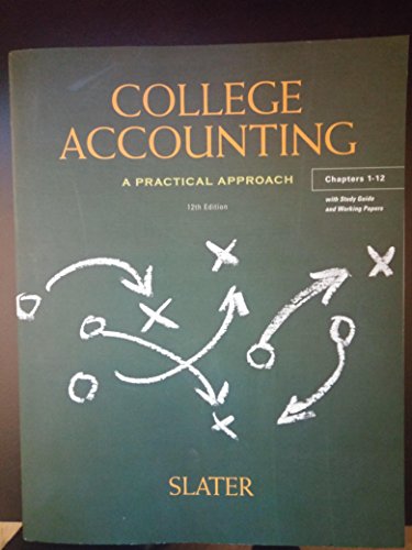 9780132772174: College Accounting Chapters 1-12 with Study Guide and Working Papers