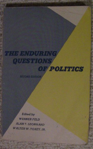 Beispielbild fr The Enduring Questions of Politics zum Verkauf von Better World Books