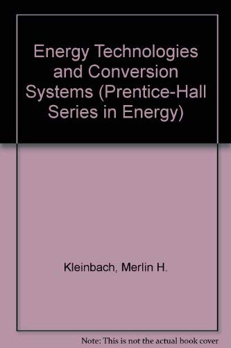 9780132773447: Energy Technologies and Conversion Systems