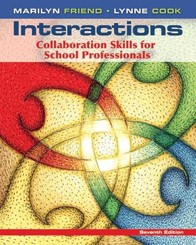 9780132774925: Interactions: Collaboration Skills for School Professionals (7th Edition)